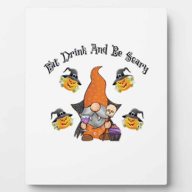 Eat Drink And Be Scary Basic Casual Plaque (Front)