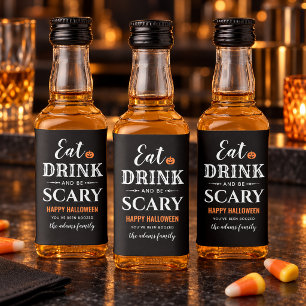 Eat Drink and Be Scary Boozed Family Name Liquor Bottle Label