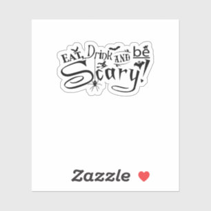 Eat Drink And Be Scary Casual Simple