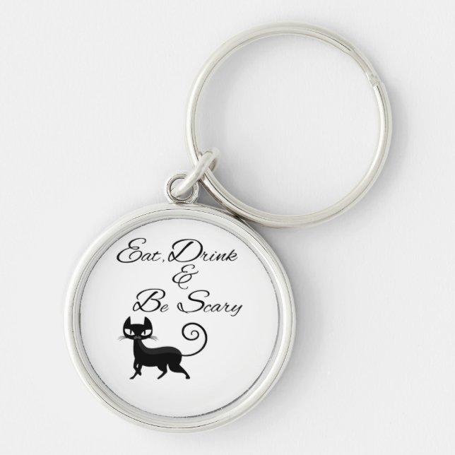Eat Drink And Be Scary Cat Funny Cute Spooky Hallo Key Ring (Front)