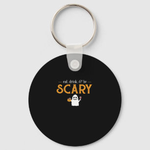 Eat Drink And Be Scary Classic Aesthetic Unique Key Ring
