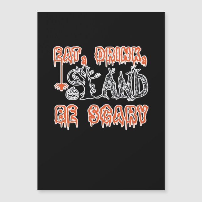 Eat Drink And Be Scary Classic Creative Casual (Front)