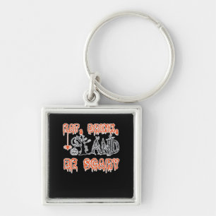 Eat Drink And Be Scary Classic Creative Casual Key Ring