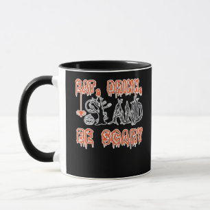 Eat Drink And Be Scary Classic Creative Casual Mug