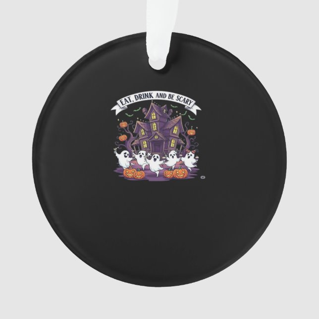 Eat Drink And Be Scary Classic Funny Retro Ornament (Front)
