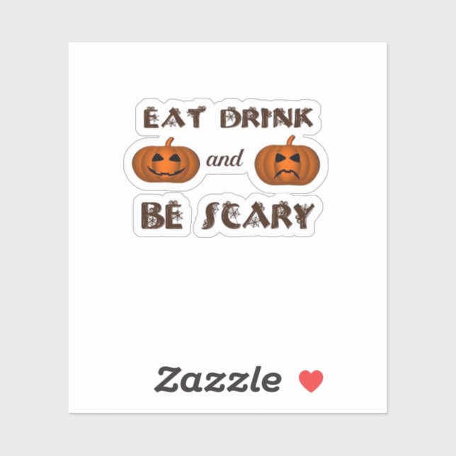 Eat Drink And Be Scary Classic Graphic (Sheet)