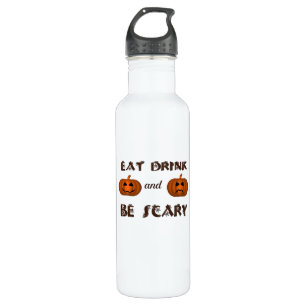 Eat Drink And Be Scary Classic Graphic 710 Ml Water Bottle