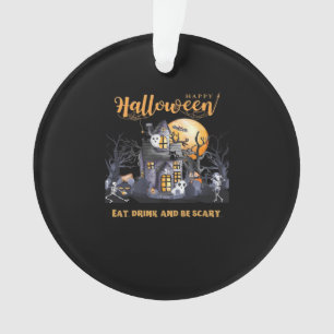 Eat Drink And Be Scary Classic Ornament