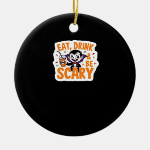 Eat Drink And Be Scary Classic Retro Cool Ceramic Tree Decoration