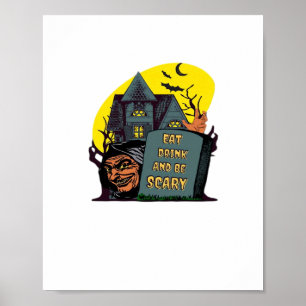 Eat Drink And Be Scary Classic Simple Poster