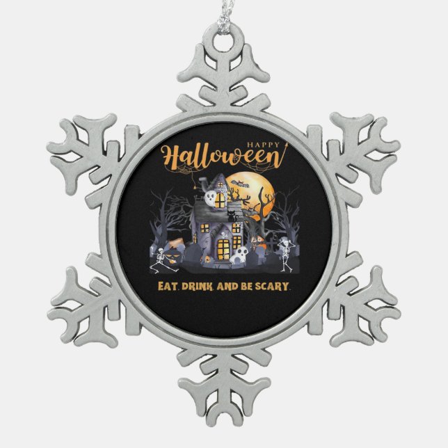 Eat Drink And Be Scary Classic Snowflake Pewter Christmas Ornament (Front)