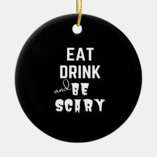 Eat Drink And Be Scary Classic Style Ceramic Tree Decoration