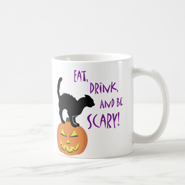 Eat, Drink, and be Scary! Coffee Mug (Right)