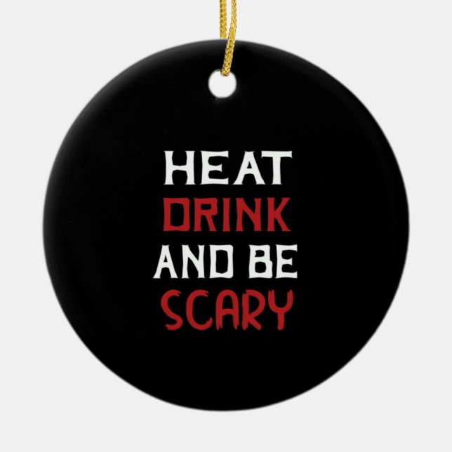 Eat Drink And Be Scary Creative Casual Ceramic Tree Decoration (Front)