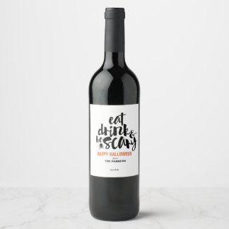 Eat, Drink, and Be Scary Customisable Wine Label