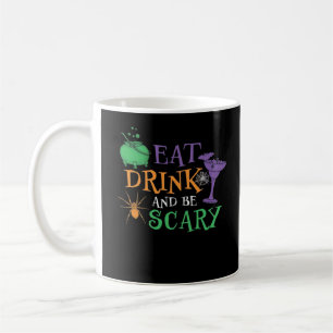 Eat Drink And Be Scary Essential Retro Graphic Coffee Mug
