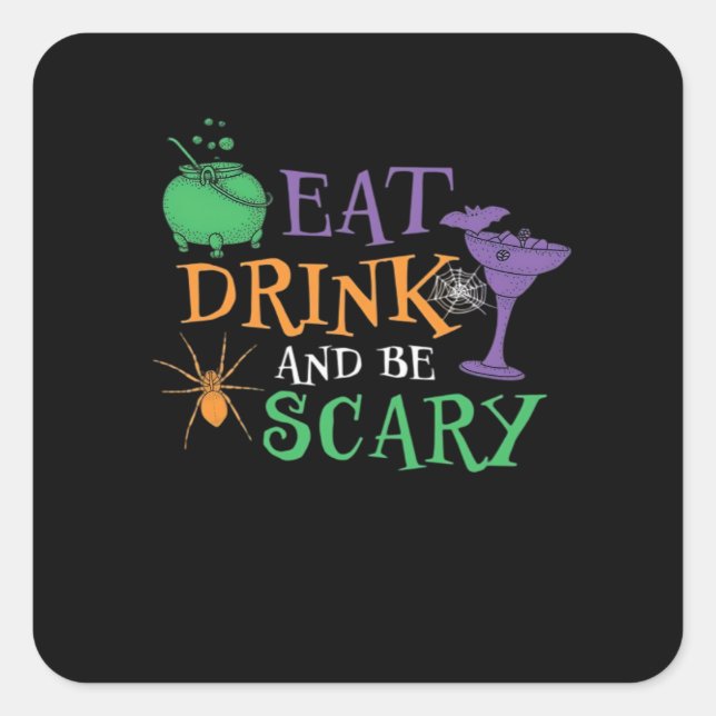 Eat Drink And Be Scary Essential Retro Graphic Square Sticker (Front)