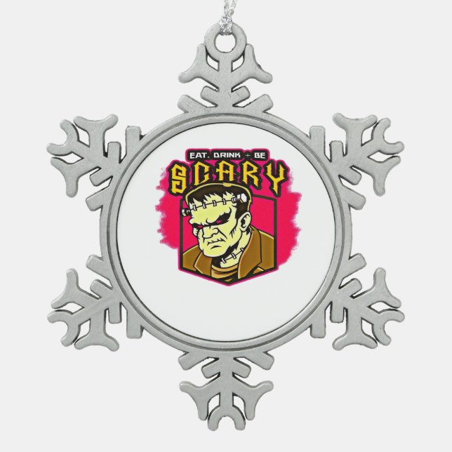 Eat Drink And Be Scary Frankenstein Halloween Crea Snowflake Pewter Christmas Ornament (Front)
