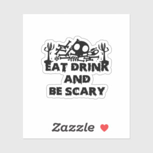 Eat Drink And Be Scary Funny Design Creative Graph