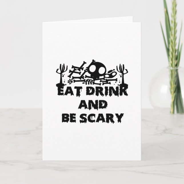 Eat Drink And Be Scary Funny Design Creative Graph Card (Front)
