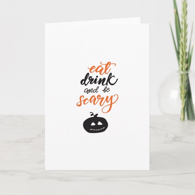 Eat Drink And Be Scary Funny Halloween Card (Front)