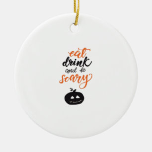 Eat Drink And Be Scary Funny Halloween Ceramic Tree Decoration