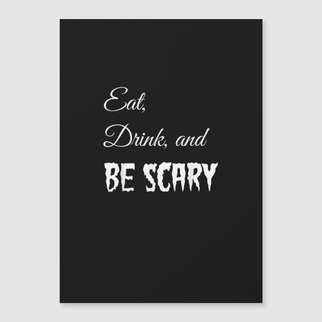 Eat Drink And Be Scary Funny Halloween Retro Style (Front)