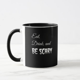 Eat Drink And Be Scary Funny Halloween Retro Style Mug