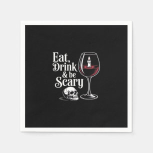 Eat Drink And Be Scary Funny Quote Modern Look Napkin
