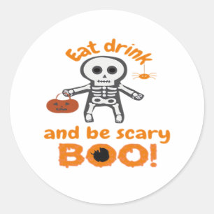 Eat Drink And Be Scary Funny Spooky  Classic Round Sticker