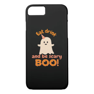 Eat Drink And Be Scary Funny Spooky Gifts For Clas iPhone 8/7 Case