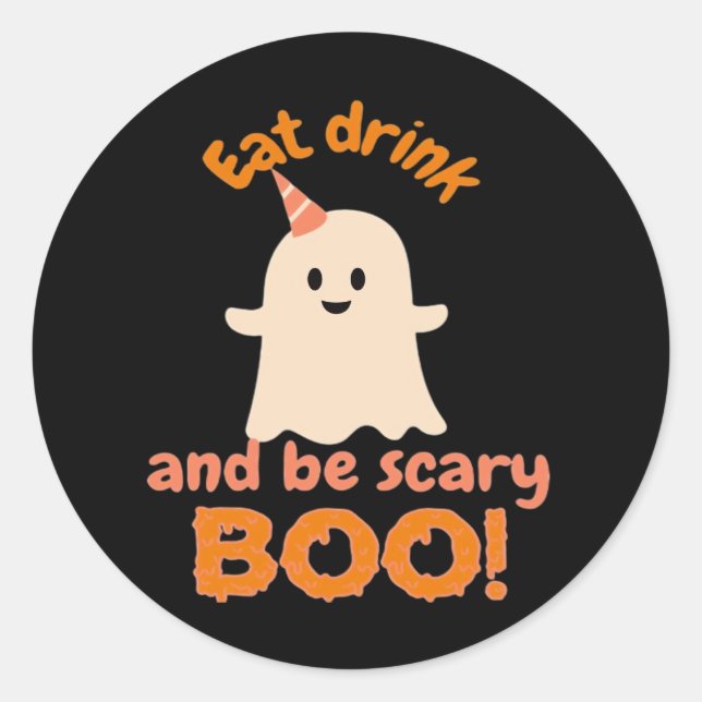 Eat Drink And Be Scary Funny Spooky Gifts For Clas Classic Round Sticker (Front)