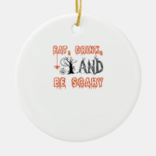 Eat Drink And Be Scary Halloween Art Ceramic Tree Decoration