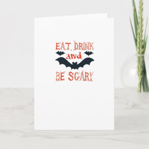 Eat Drink And Be Scary Halloween Bats Party Hallow Card