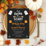 Eat, Drink and Be Scary Halloween Birthday Invitation<br><div class="desc">Eat,  drink and be scary Halloween party event gifts</div>