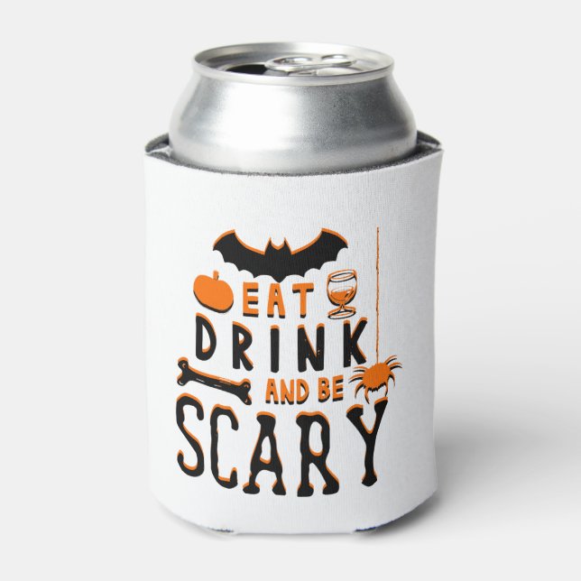 eat drink and be scary halloween can cooler (Can Front)