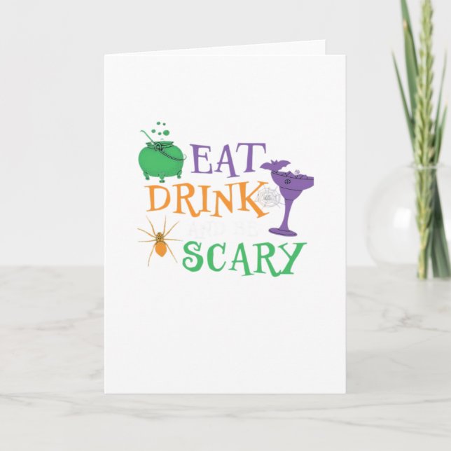 Eat Drink And Be Scary Halloween Card (Front)