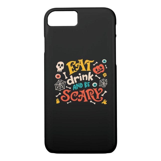 Eat Drink And Be Scary Halloween Design Essential  Case-Mate iPhone Case (Back)