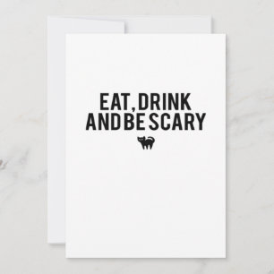 Eat Drink And Be Scary Halloween Fan Text Art Crea Holiday Card