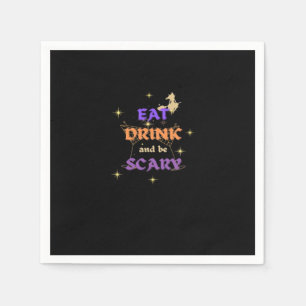 Eat Drink And Be Scary Halloween Funny Design Napkin