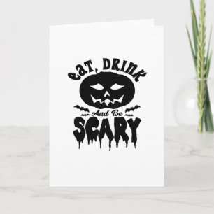 Eat Drink And Be Scary Halloween Light Cool Unique Card
