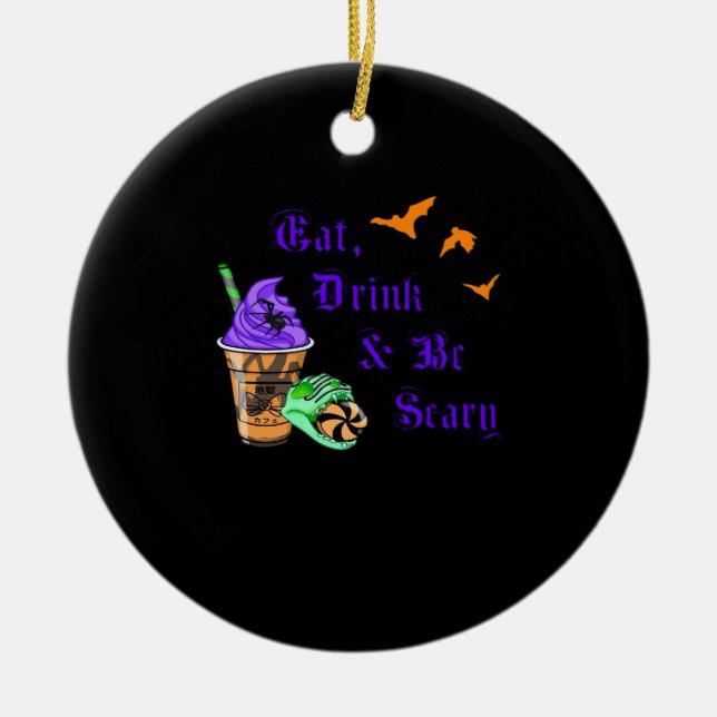 Eat Drink And Be Scary Halloween Minimal Clean Ceramic Tree Decoration (Front)