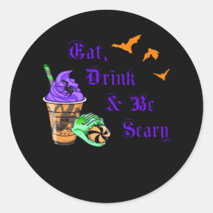 Eat Drink And Be Scary Halloween Minimal Clean Classic Round Sticker