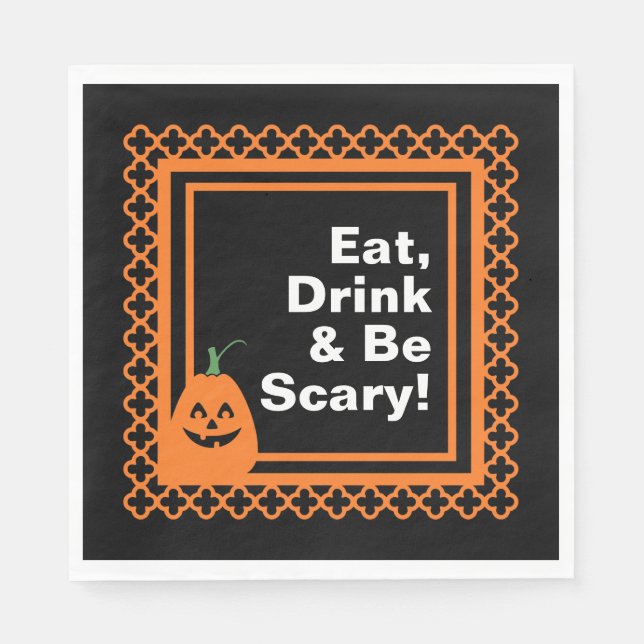 Eat, Drink and Be Scary, Halloween Napkin (Front)