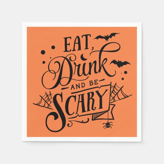 Eat Drink And Be Scary Halloween  Napkin (Front)