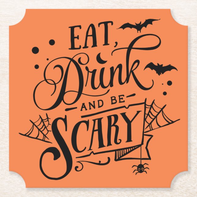 Eat Drink And Be Scary Halloween  Paper Coaster (Front)