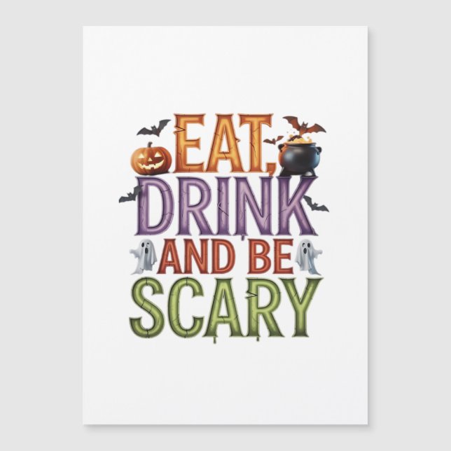 Eat Drink And Be Scary Halloween Party Spooky Desi (Front)