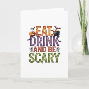 Eat Drink And Be Scary Halloween Party Spooky Desi Card