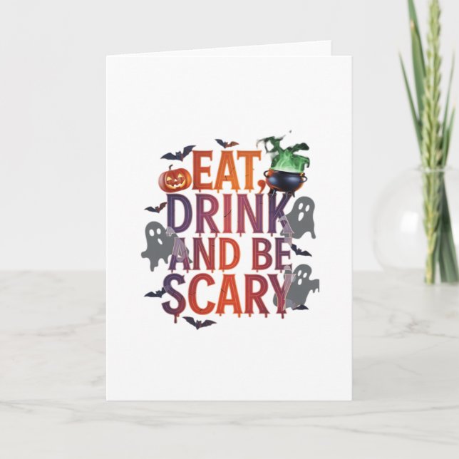 Eat Drink And Be Scary Halloween Party Spooky Desi Card (Front)