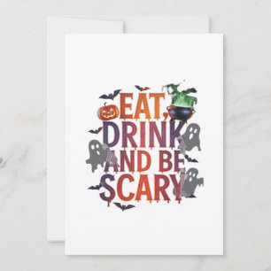 Eat Drink And Be Scary Halloween Party Spooky Desi Holiday Card
